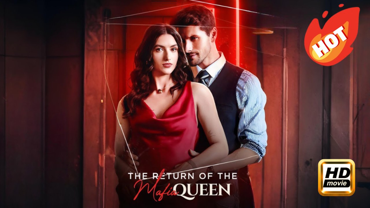 The Return of Mafia Queen | Full Movie HD - Drama Romance Second Chance Modern Bittersweet Intimate Love Triangle Possessive Emotional USA ShortFilms