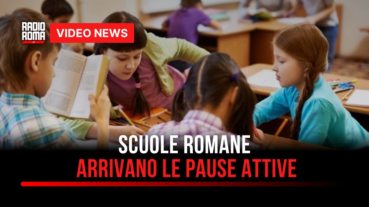 Scuole romane, arrivano le pause attive