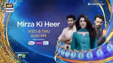 Mirza Ki Heer Ep 6 Promo Hina Afridi Ali Raza Zahid Ahmed ARY Digital(360p)