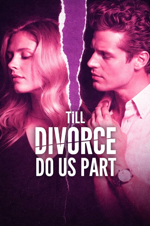 Till Divorce Do Us Part