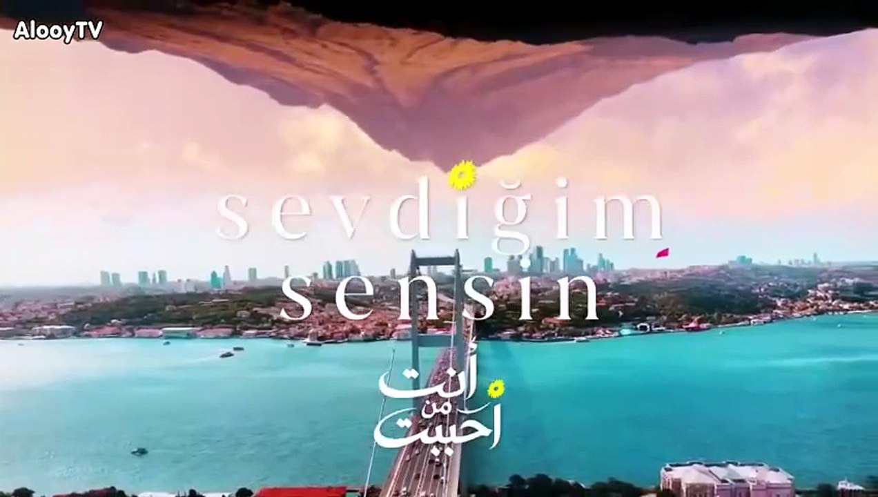 مسلسل انت من احببت الحلقة 9 مدبلجة