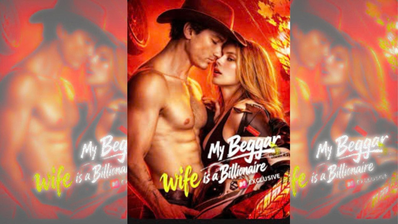 New Hot🔥 My Beggar Wife Is A Billionaire 🍀