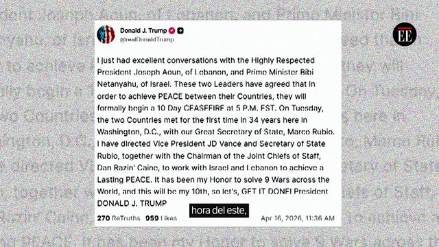 Trump anuncia un alto al fuego de 10 días entre Israel y Líbano
