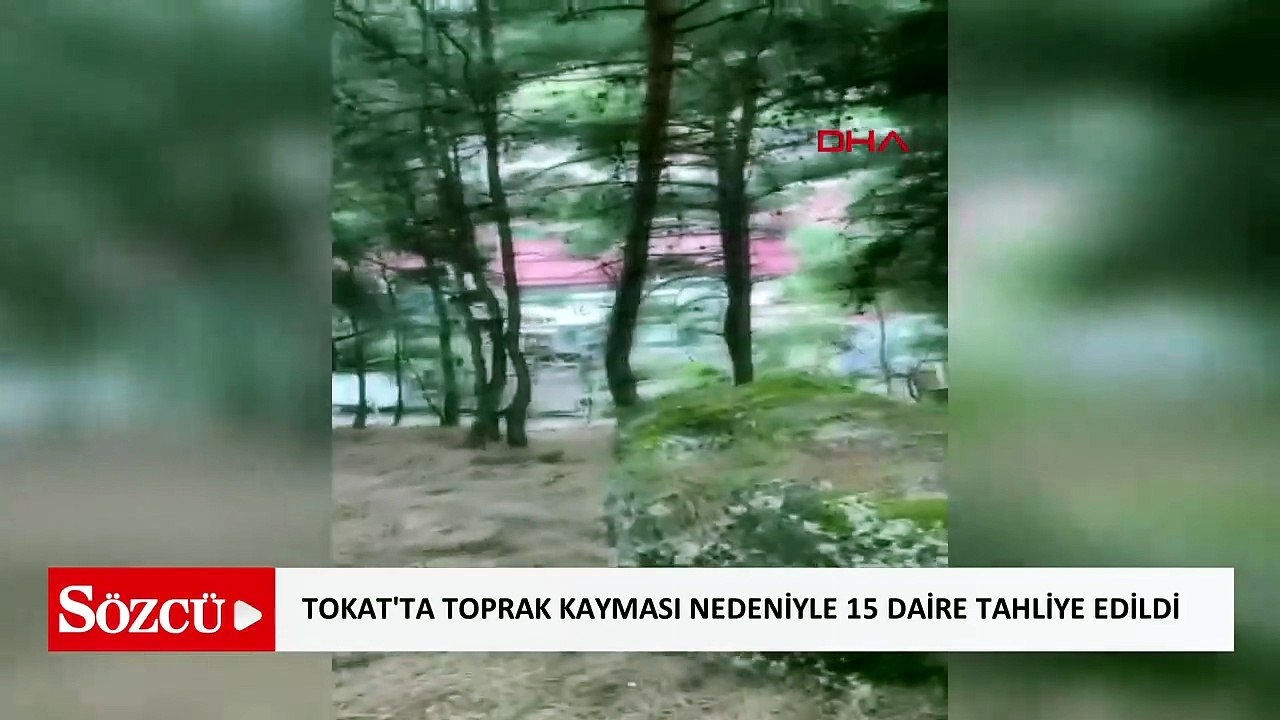 Tokat'ta toprak kayması ve kaya düşmesi nedeniyle 15 daire tahliye edildi