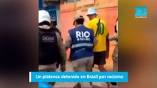 Un platense detenido en Brasil por racismo
