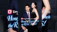 Honey, Guess Who’s The Real Boss Full Chinese Drama- Hot Movie