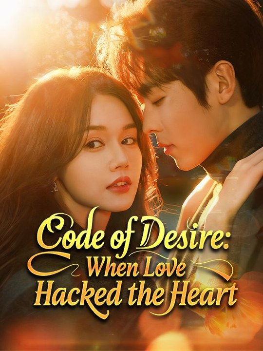 Code Of Desire- When Love Hacked The Heart