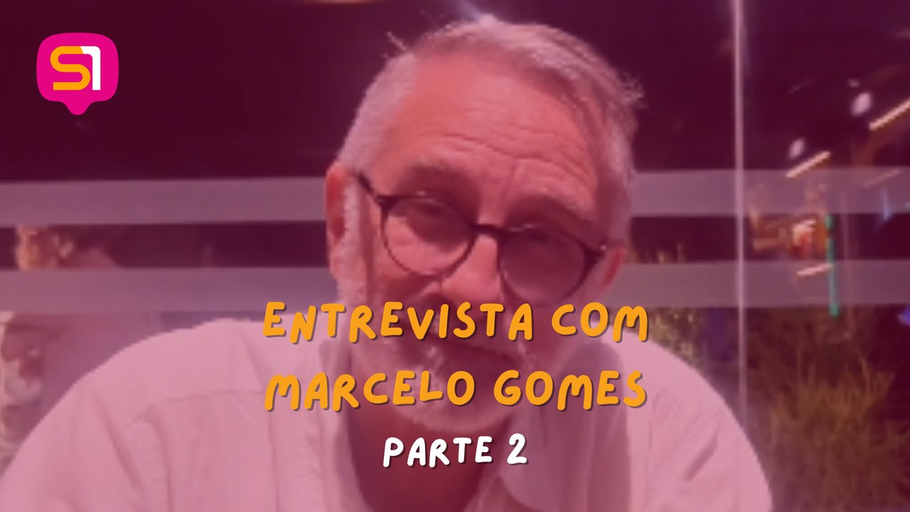 Entrevista com Marcelo Gomes (parte 2)