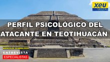 Perfil psicológico del atacante en Teotihuacán