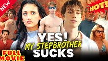 🍏 Hot 2026🔥 Y..e..s   M..y   S..t..e..p..b..r..o..t..h..e..r Sucks New Releases Reel - FULL ENGSUB | Reelshort Hot HD