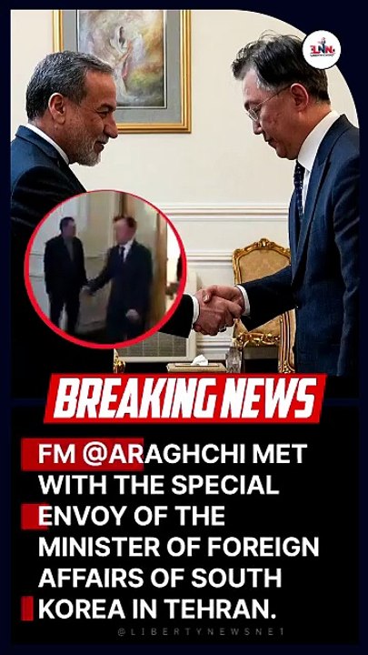Breaking: Iran FM Abbas Araghchi Meets South Korea Envoy in Tehran