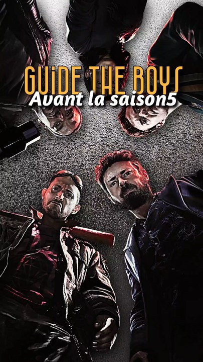 Le guide de The Boys !