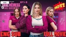 True Heiress Vs. Fake Queen Bee 🧡🍏 🔥  (2026) - FULL ENGSUB | Reelshort Hot HD