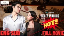 OLDER THAN HIS ALIBI - Drama FULL MOVIES ENGLISH SUB