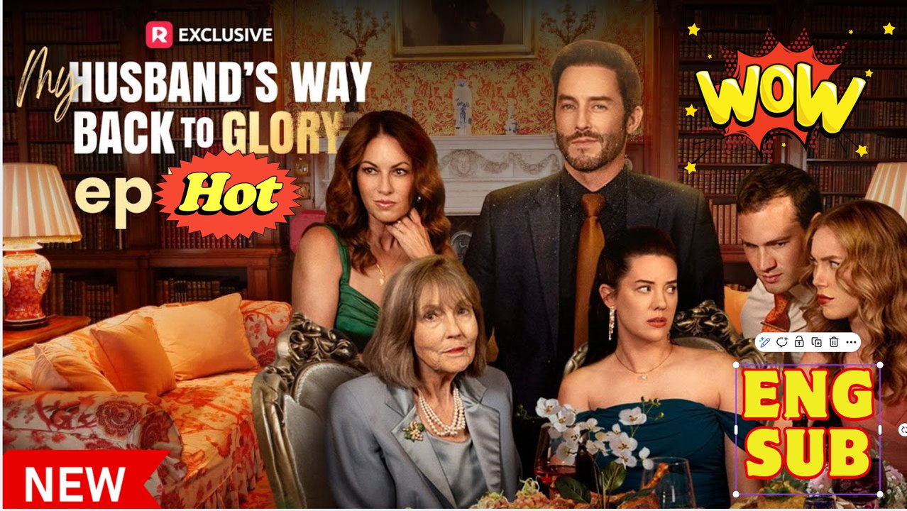 #My Husband's Way Back To Glory dailymotion 💥 Short Drama 2026 🍏❤️✴️