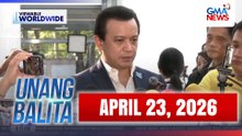 Unang Balita sa Unang Hirit: (Part 2) APRIL 23, 2026 [HD]