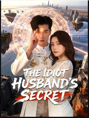 The Idiot Husbands Secret- Full Drama Movie English Sub
