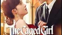 The Caged Girl & The Fake Guard- Full Drama Movie English Sub