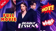 🧡🍏 🔥 Deadly Lessons - FULL MOVIES ENGLISH SUB (2026)