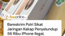 Bareskrim Polri Sikat Jaringan Kakap Penyelundup 56 Ribu iPhone Ilegal, Nilainya Rp235 Miliar