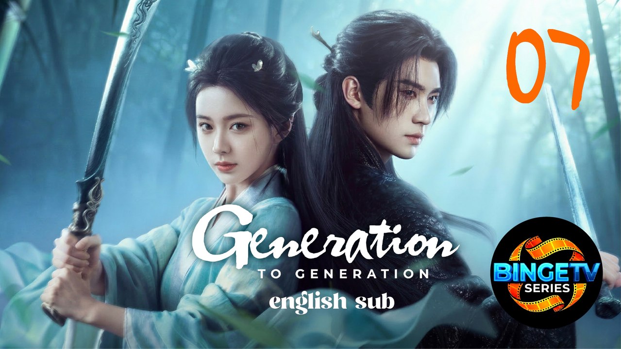 Generation to Generation (2026) Episode 7 Eng Sub