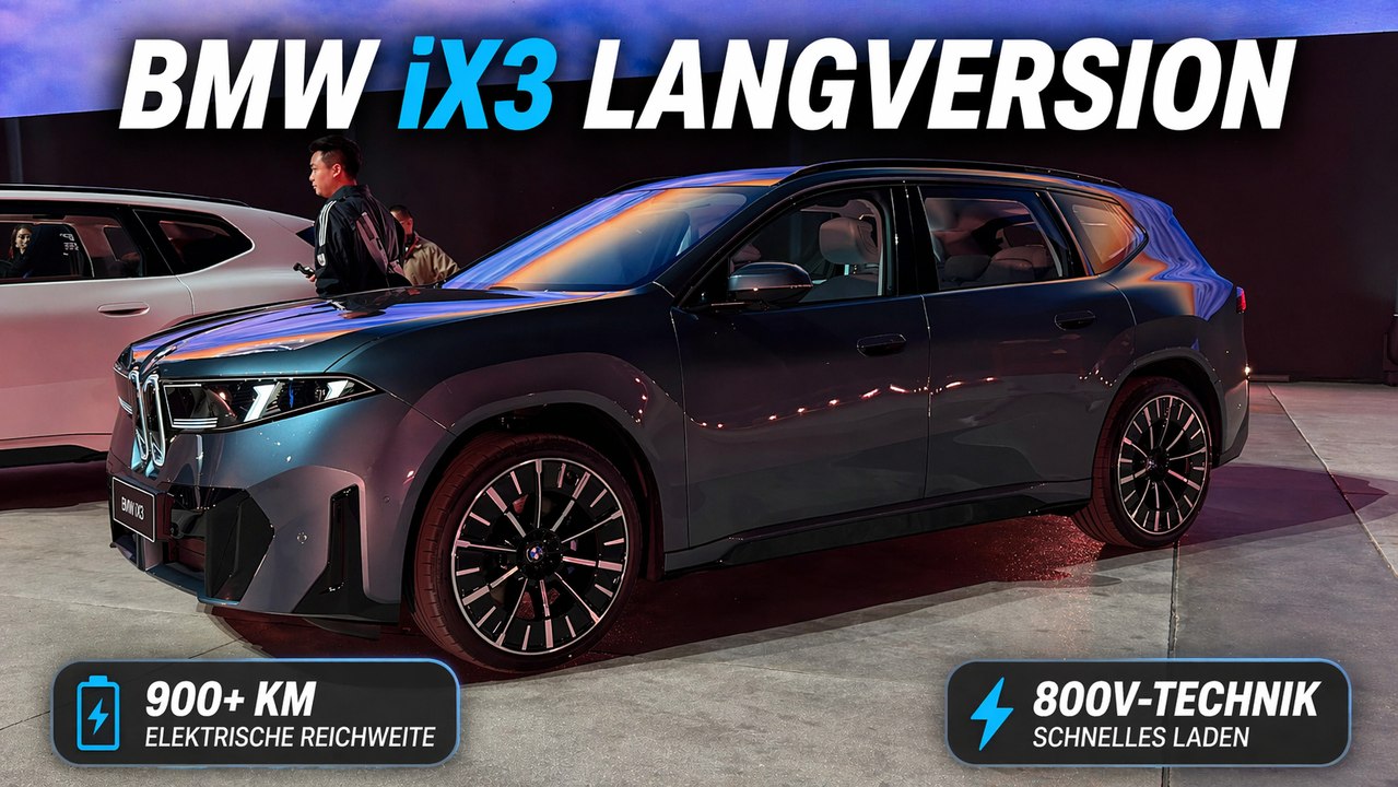 BMW iX3 Langversion 2026: 800V Technik & XXL-Radstand im Fokus