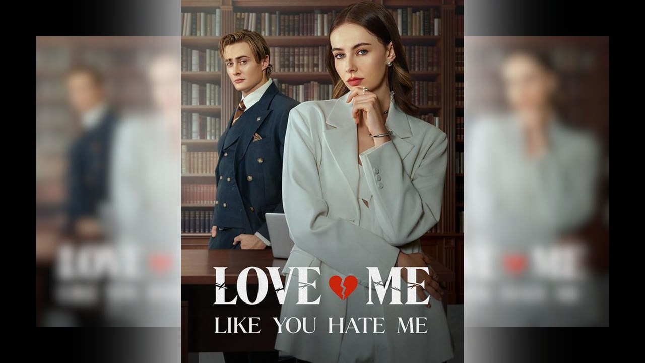 Love Me Like You Hate Me