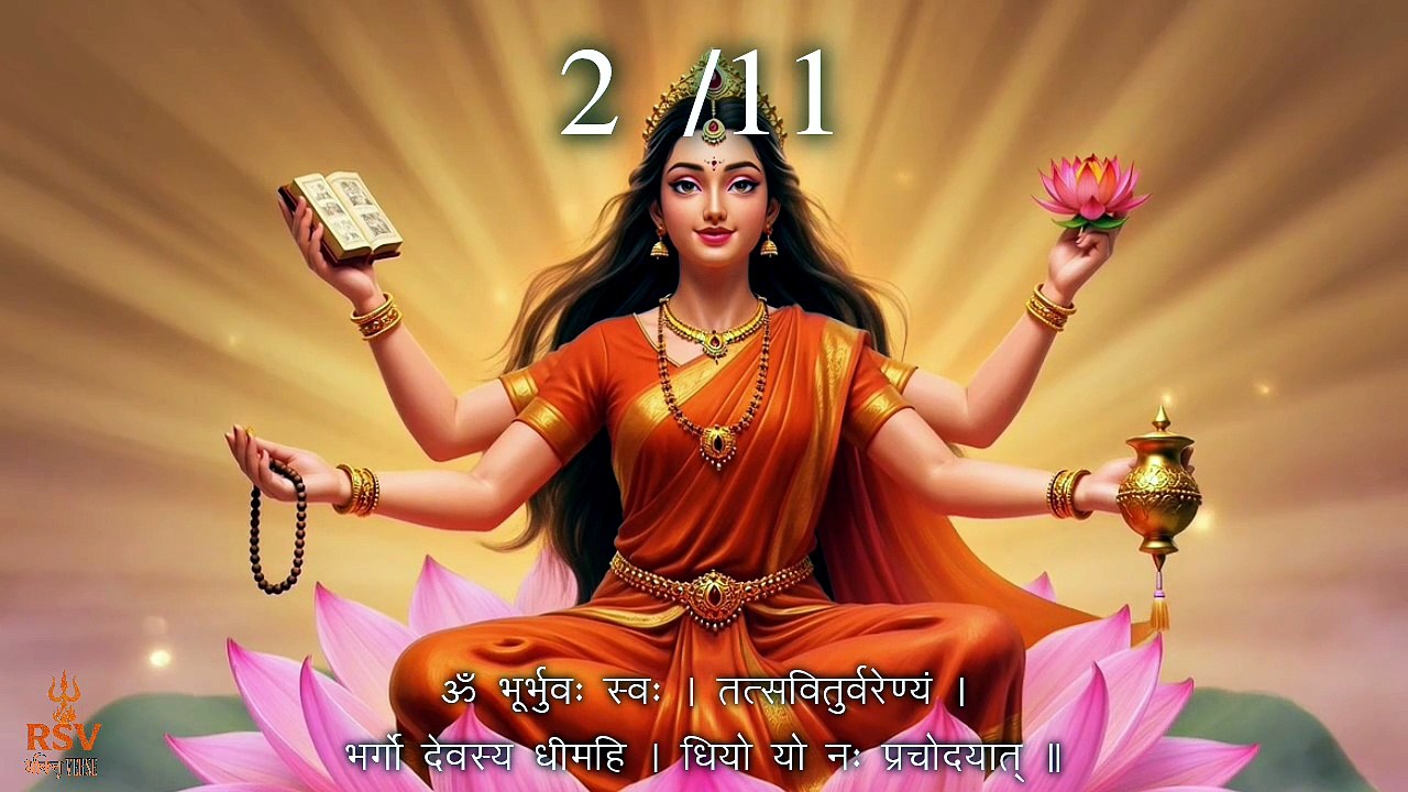 Gayatri Mantra chanted 11 times for peace, wisdom & divine blessings.