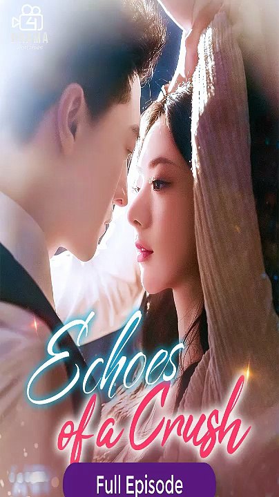 Echoes Of A Crush Isode
