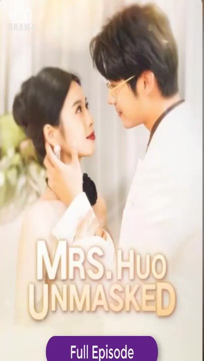 Mrs. Huo Unmasked Isode