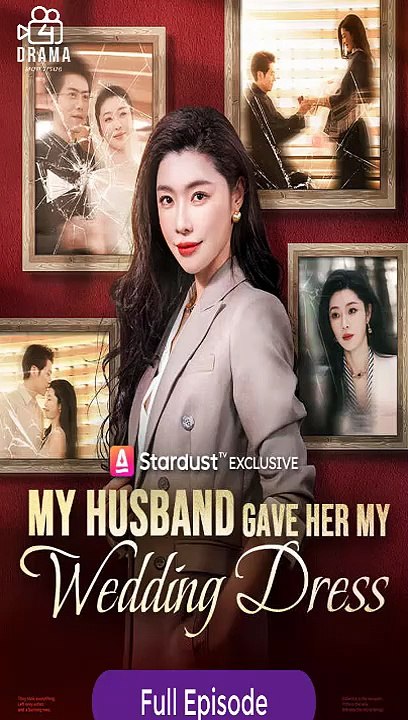 My Husband Gave Her My Wedding Dress Isode