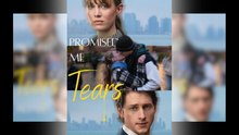 Top 🔥 Promised Me Tears