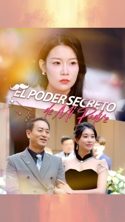 El Poder Secreto De Mi Padre