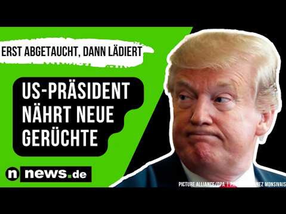 Donald Trump: Erst abgetaucht, dann lädiert - US-Präsident nährt neue Gerüchte