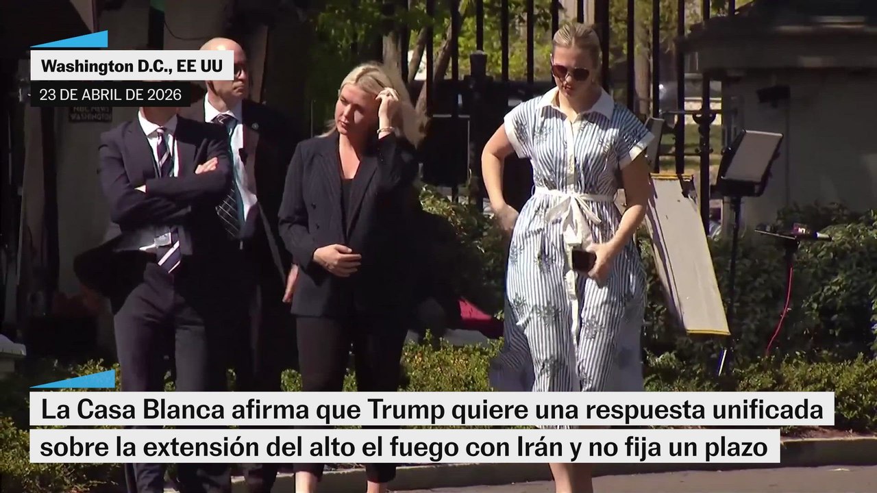 La Casa Blanca afirma que Trump quiere una respuesta unificada sobre la extensión del alto el fuego con Irán y no fija un plazo