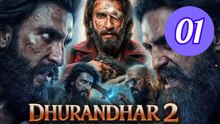 Dhurandhar 2025 New Superhit B Episode 1 Engsub