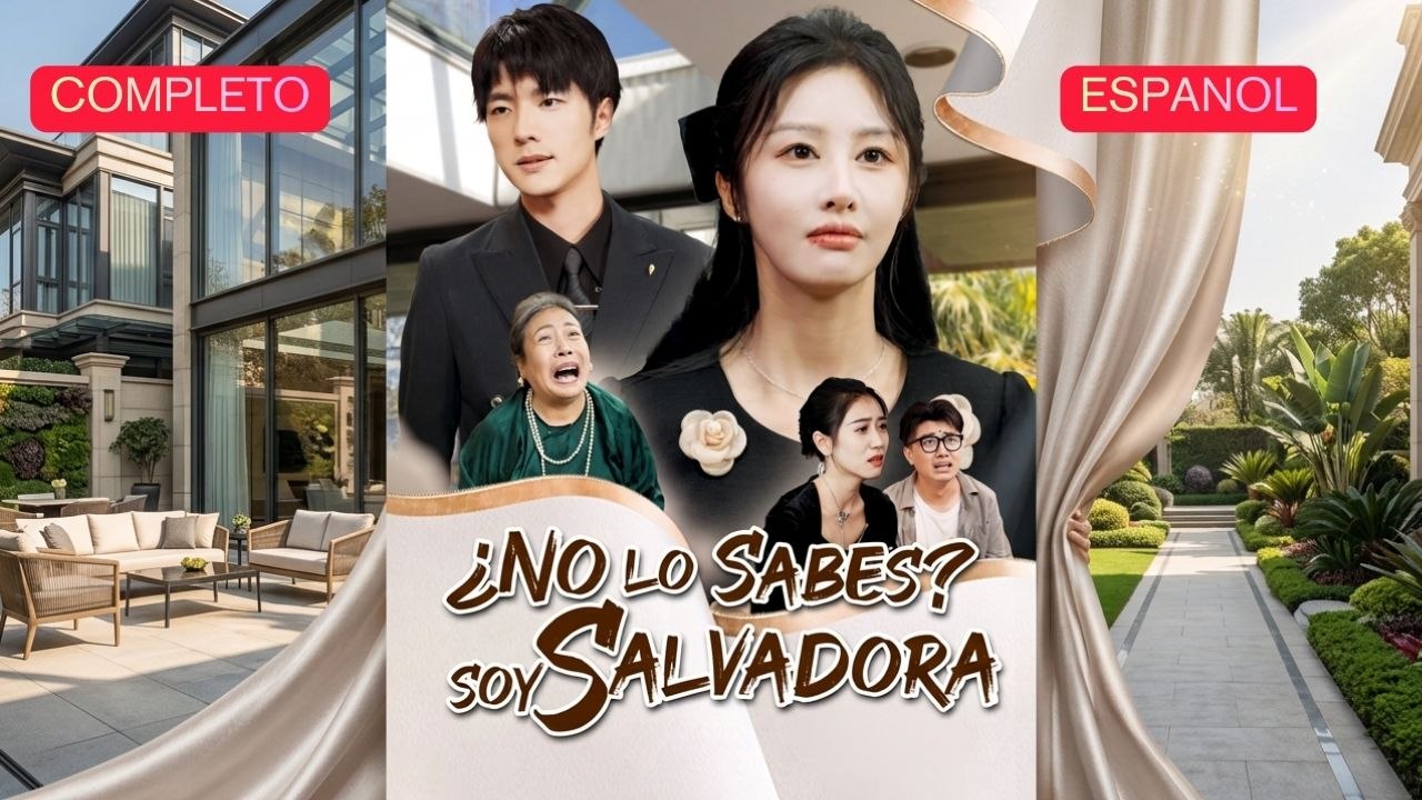 ¿No Lo Sabes Soy Salvadora VersióN Completo