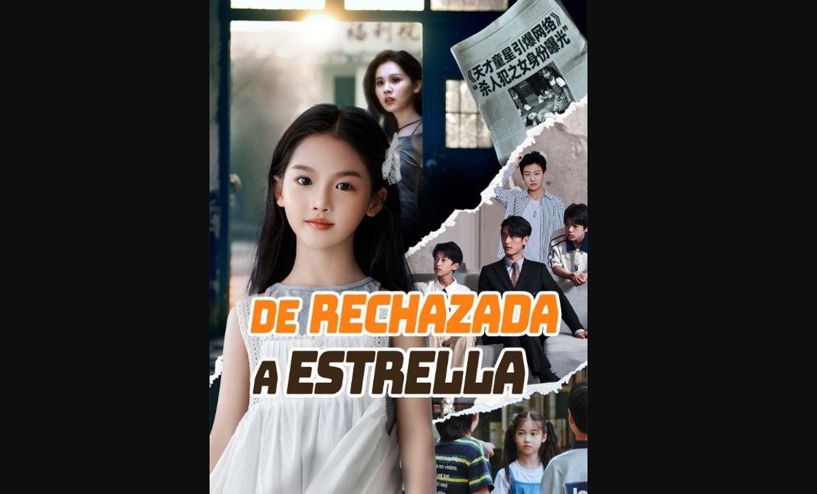 De Rechazada A Estrella Drama Chino