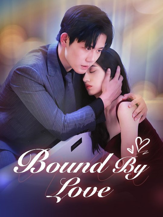 Bound By Love