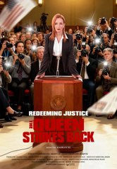 Redeeming Justice: The Queen Strikes Back - Full