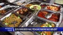 Harga Gas Nonsubsidi Naik, Pedagang Warung Nasi di Bandung Menjerit Sambil Tahan Harga