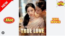 Fake Wife True Love