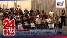 Kumpirmasyon ng mga kaso ni Duterte, pinagpapasalamat ng mga naulila ng EJK | 24 Oras