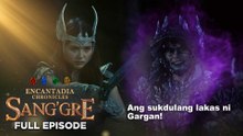 Sang'gre: Full Episode 222 ( April 23, 2026) | Encantadia Chronicles