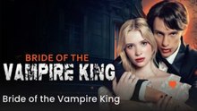 Bride Of The Vampire King