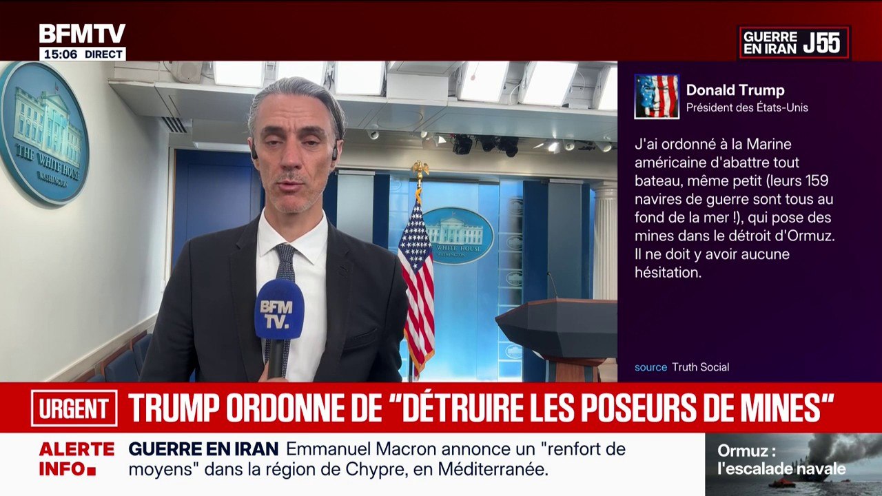 Donald Trump ordonne de détruire les bateaux iraniens posant des mines dans le détroit d'Ormuz