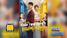 Your Twin Cupids Reporting for Duty [ SHORT DRAMA WITH HIGH QUALITY 2026 ] (HOT DRAMA)