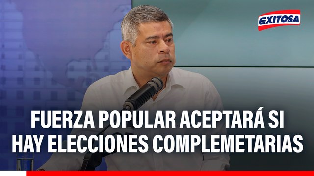Fuerza Popular respetará decisión del JNE sobre elecciones complementarias, afirma Luis Galarreta