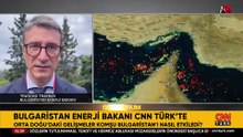 Bulgaristan Enerji Bakanı CNN TÜRK'te: “Türkiye ile iş birliğimiz çok verimli”