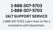 Blockchain    ®® Official Customer Service Complete  Official 24-7 Support Guide